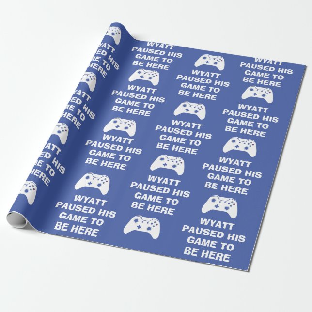 Personalised I Paused My Game to Be Here Meme Wrapping Paper (Unrolled)
