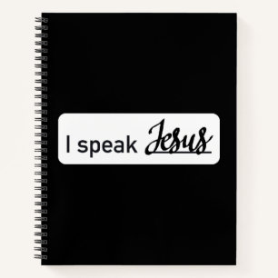 Personalised I Speak Jesus Black & White on Black Notebook