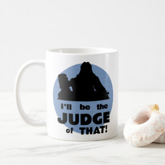 Personalised I'll Be The Judge of That! Mug