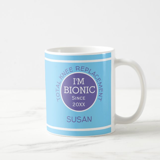 Personalised I'm Bionic (KNEE replacement) Coffee  Mug (Right)
