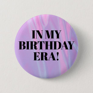 Personalised In Her Birthday Era Party 6 Cm Round Badge