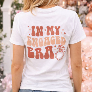 Personalised In my Engaged Era Future Mrs T-Shirt