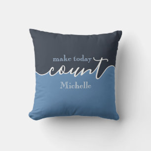 Personalised Inspiration Make Today Count Accent P Cushion