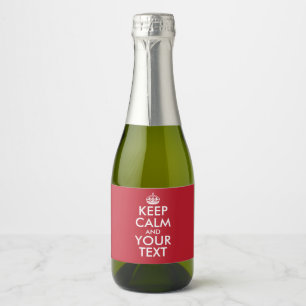 Personalised internet meme KEEP CALM and YOUR TEXT Sparkling Wine Label