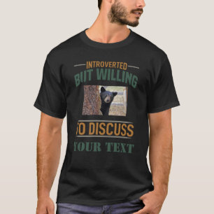 Personalised Introvert Willing To Discuss Black  T-Shirt