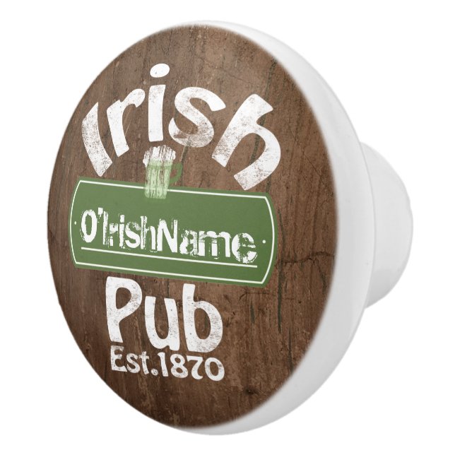 Personalised Irish Pub Old Keg Effect Sign Ceramic Knob (Right)