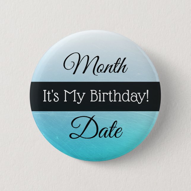 Personalised Its My Birthday March 5th  Button (Front)