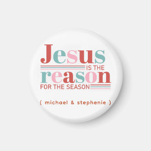 Personalised Jesus is the Reason for the Season Magnet