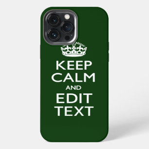 Personalised KEEP CALM AND Edit Text Green iPhone Case