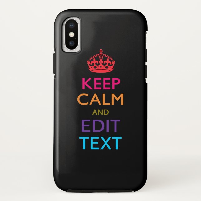 Personalised KEEP CALM AND Edit Text Multi Colour Case-Mate iPhone Case (Back)