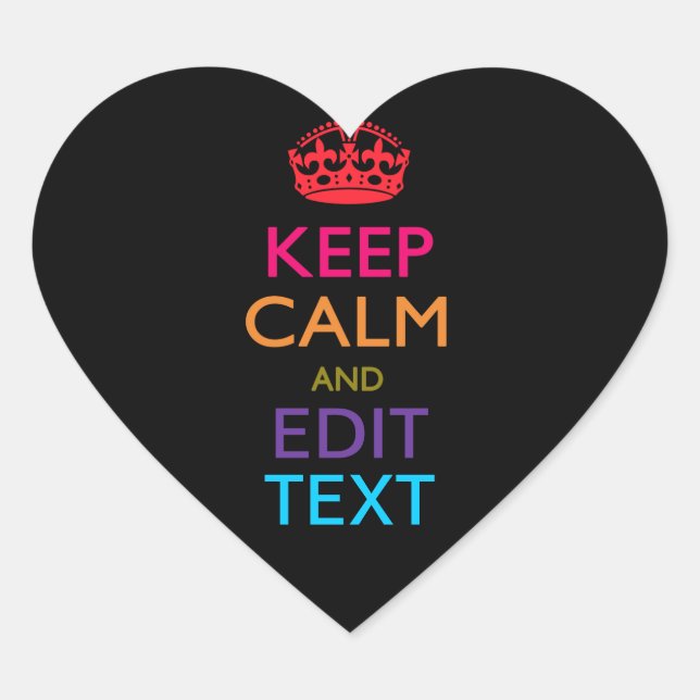 Personalised KEEP CALM AND Edit Text Multicolor Heart Sticker (Front)