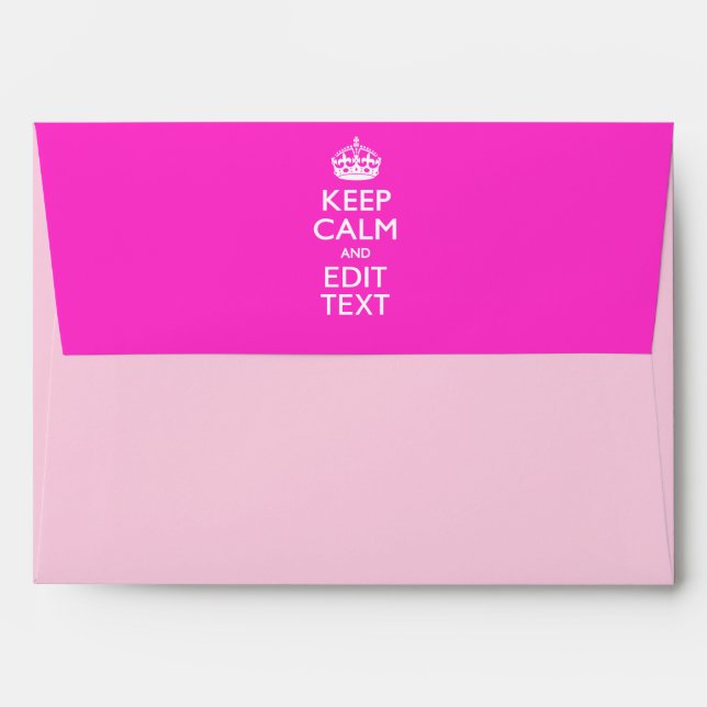 Personalised KEEP CALM AND Edit Text on Pink Envelopes (Back (Top Flap))