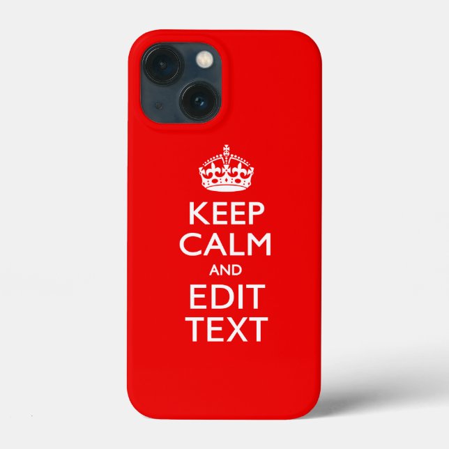 Personalised KEEP CALM AND Edit Text RED Classic Case-Mate iPhone Case (Back)