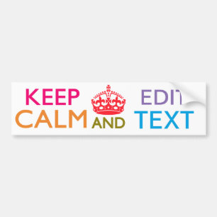 Personalised KEEP CALM AND Edit Your Text Bumper Sticker