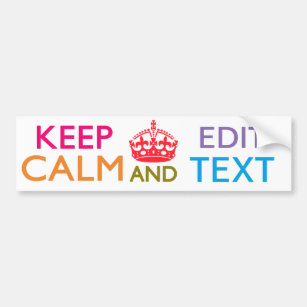 Personalised KEEP CALM AND Edit Your Text Bumper Sticker