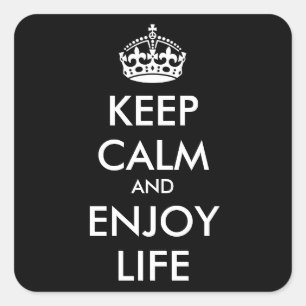 Personalised KEEP CALM AND ENJOY LIFE Square Sticker