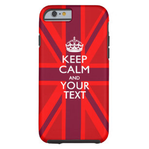 Personalised KEEP CALM AND Have Your Creative Text Tough iPhone 6 Case