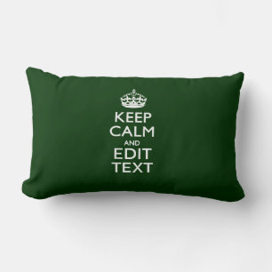 Personalised Keep Calm And Have Your Text on Green Lumbar Cushion