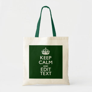Personalised Keep Calm And Have Your Text on Green Tote Bag