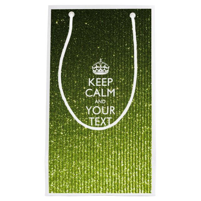 Personalised KEEP CALM AND Your Creative Text Small Gift Bag (Front)