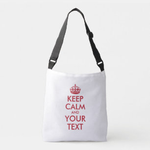 Personalised KEEP CALM and YOUR TEXT -2 sides text Crossbody Bag