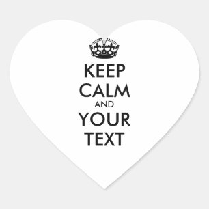 Personalised KEEP CALM and YOUR TEXT - black words Heart Sticker