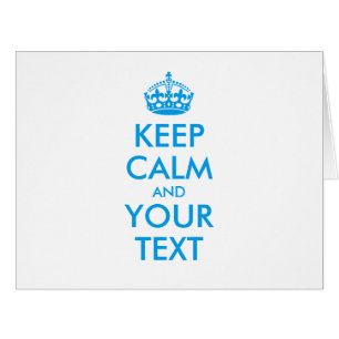 Personalised KEEP CALM and YOUR TEXT - blue words