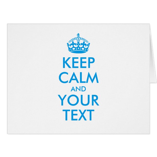 Personalised KEEP CALM and YOUR TEXT - blue words (Front Horizontal)