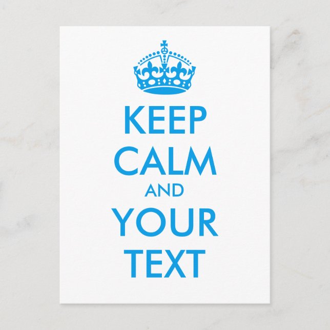 Personalised KEEP CALM and YOUR TEXT - blue words Postcard (Front)