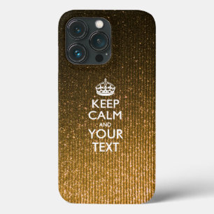 Personalised KEEP CALM AND Your Text iPhone 13 Pro Case
