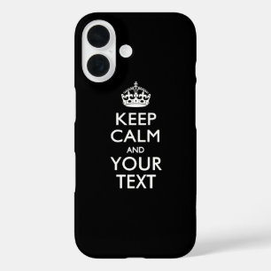 Personalised KEEP CALM AND Your Text iPhone 16 Case
