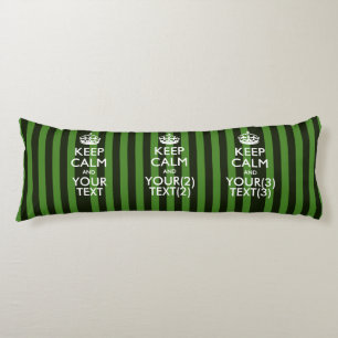 Personalised KEEP CALM AND Your Text for Green Body Cushion