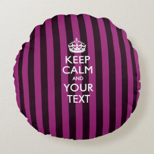 Personalised KEEP CALM AND Your Text for Hot Pink Round Cushion