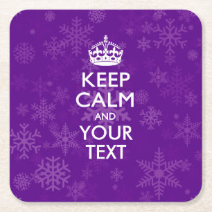 Personalised KEEP CALM AND Your Text for Snow Square Paper Coaster