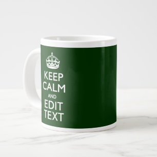 Personalised Keep Calm And Your Text Green Decor Large Coffee Mug