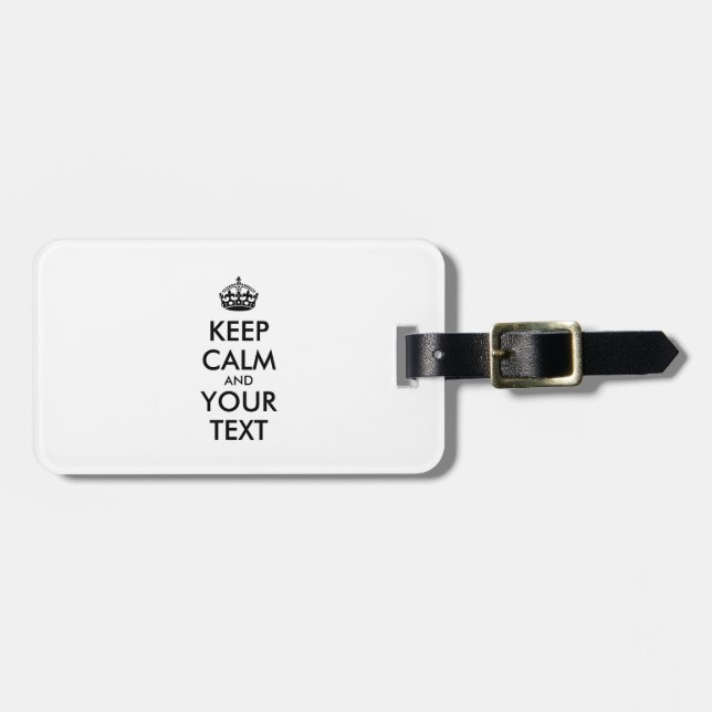 Personalised KEEP CALM and YOUR TEXT Luggage Tag (Front Horizontal)
