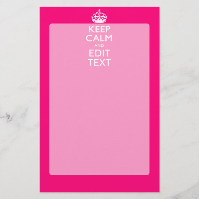 Personalised KEEP CALM AND Your Text on Fuchsia Stationery (Front)