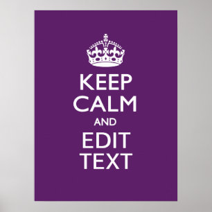 Personalised KEEP CALM AND Your Text on Purple Poster
