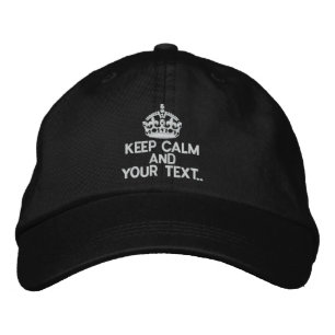 Personalised KEEP CALM AND Your Text Original Embroidered Hat