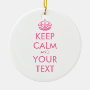 Personalised KEEP CALM and YOUR TEXT - pale pink Ceramic Tree Decoration