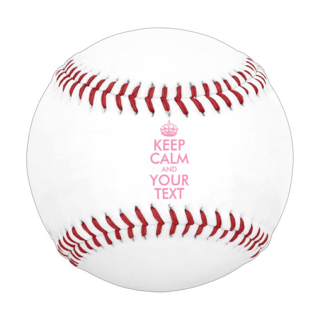 Personalised KEEP CALM and YOUR TEXT - pink Baseball (Front)