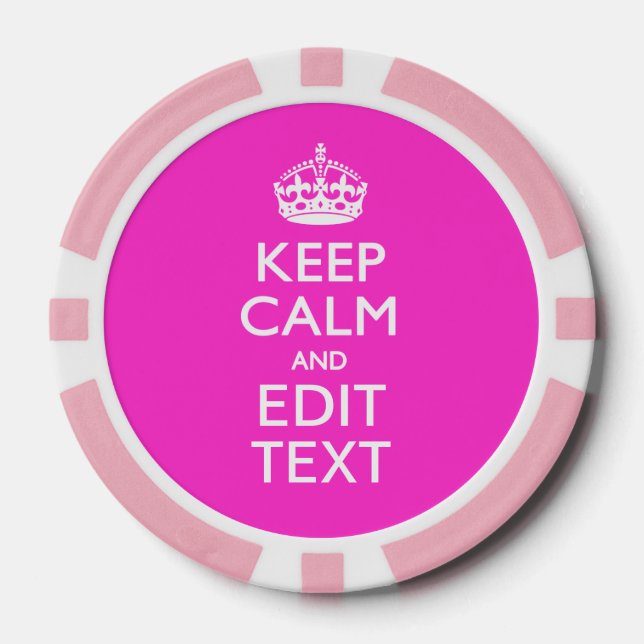 Personalised Keep Calm And Your Text Pink Decor Poker Chips (Front)