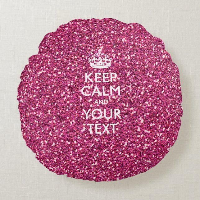 Personalised KEEP CALM AND Your Text Pink Fuchsia Round Cushion (Front)