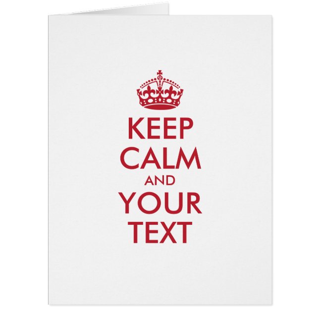 Personalised KEEP CALM and YOUR TEXT - red words (Front)