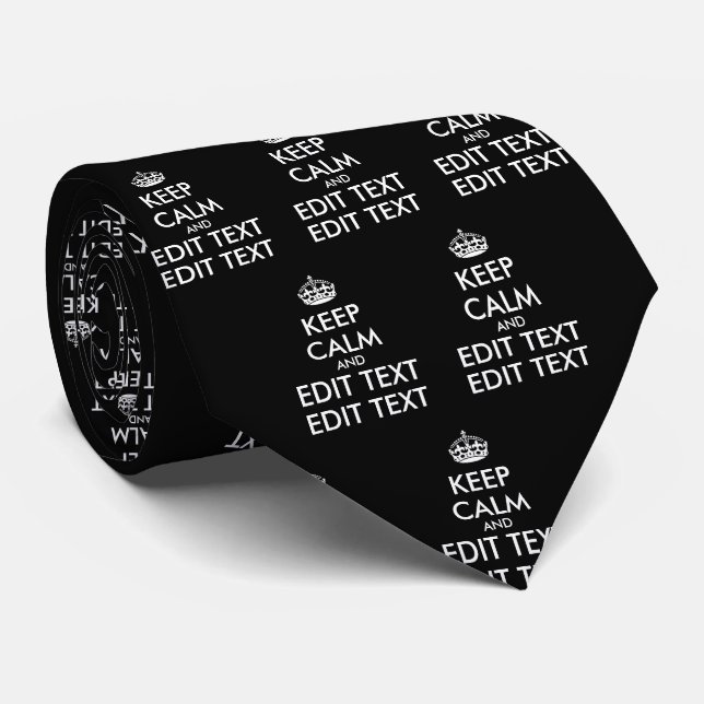 Personalised KEEP CALM and YOUR TEXT Tie (Rolled)