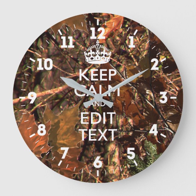 Personalised Keep Calm Have Your Text on Fall Camo Large Clock (Front)