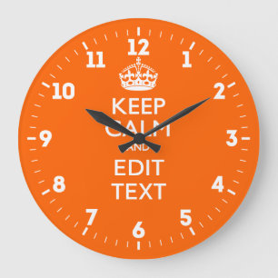 Personalised Keep Calm Have Your Text on Tangerine Large Clock