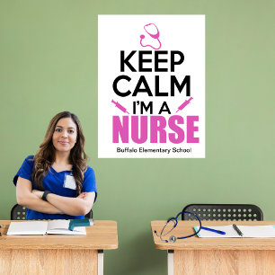 Personalised Keep Calm I'm A Nurse  Poster
