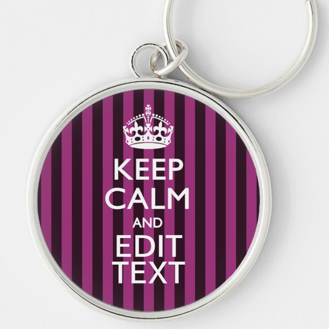 Personalised KEEP CALM Your Text Fuchsia Stripes Key Ring (Front)