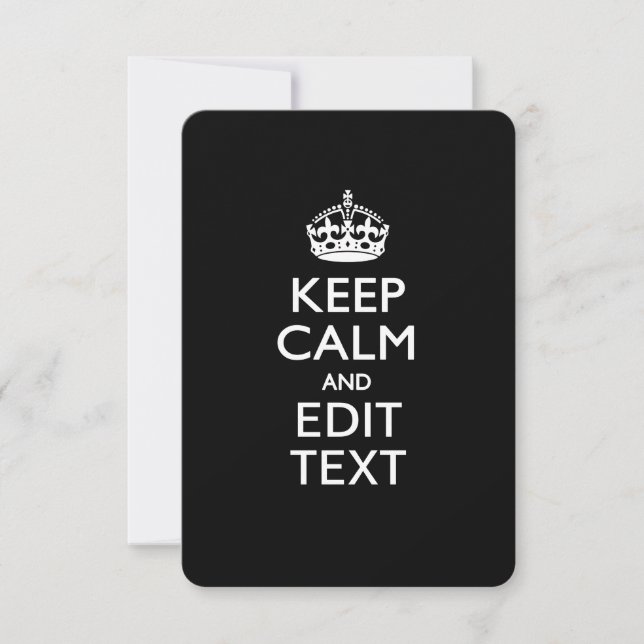 Personalised KEEP CALM Your Text Invitation Black (Front)